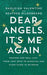 Dear Angels, It’s Me Again
