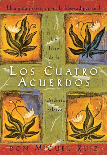 Los cuatro acuerdos
