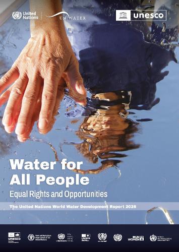 The United Nations World Water Development Report 2026