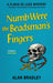 Numb Were the Beadsman's Fingers