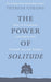 The Power of Solitude