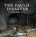 The Fauld Disaster