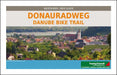 Danube Cycle Path, Passau - Vienna - Bratislava, Road Map 1: