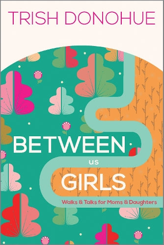 Between Us Girls