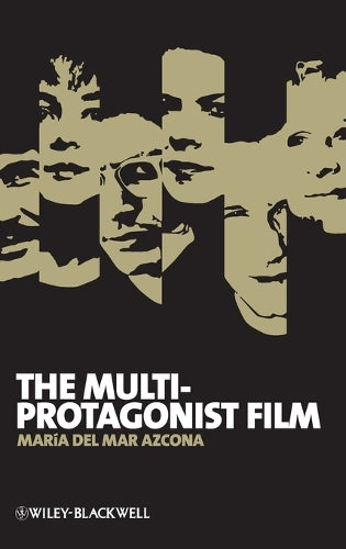 The Multi-Protagonist Film