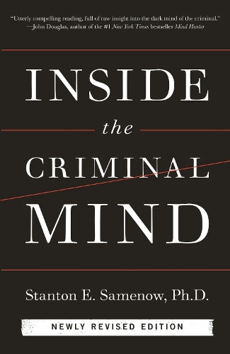 Inside the Criminal Mind (Newly Revised Edition)