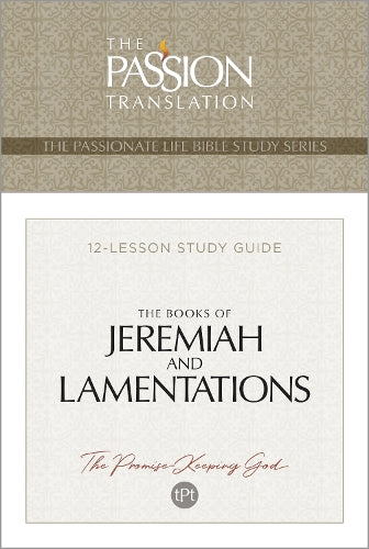 Tpt the Books of Jeremiah and Lamentations