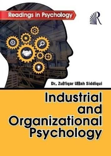 Industrial And Organizational Psychology