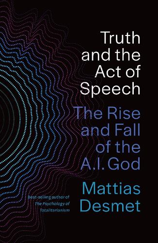 Truth and the Act of Speech