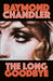 The Long Goodbye