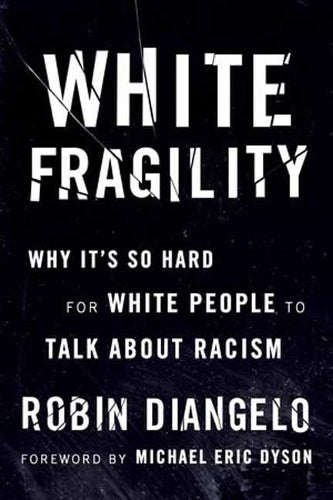White Fragility