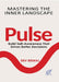 Pulse: Build Self- Awareness That Drives Better Decisions