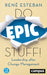 Do Epic Stuff! – Leadership after Change Management