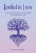 Rooted in Love