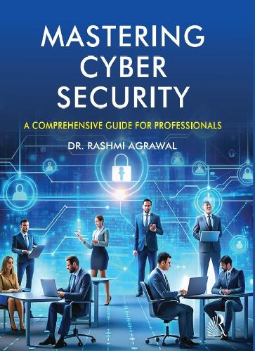 Mastering Cyber Security