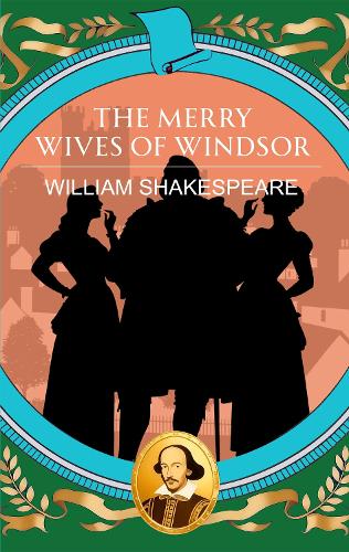 The Merry Wives of Windsor
