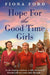 Hope for The Good Time Girls