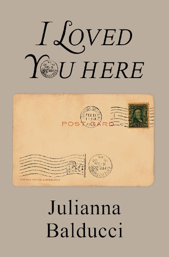 I Loved You Here