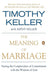 The Meaning of Marriage
