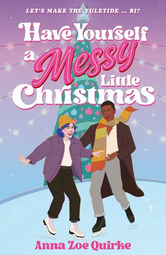 Have Yourself a Messy Little Christmas