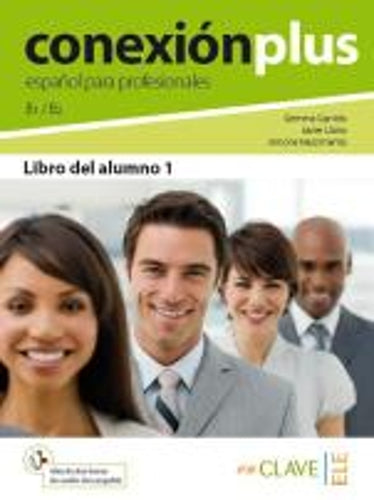 Conexion Plus - Espanol para profesionales