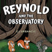 Reynold and the Observatory