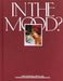 In the Mood?