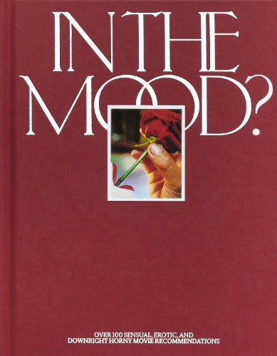 In the Mood?