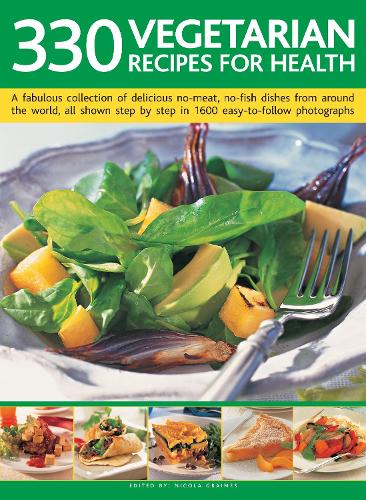 330 Vegetarian Recipes for Health