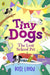 Tiny Dogs: The Lost School Pet