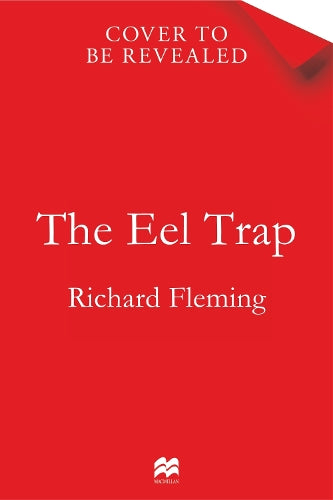 The Eel Trap
