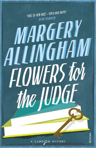Flowers For The Judge