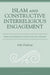 Islam and Constructive Interreligious Engagement