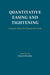 Quantitative Easing and Tightening