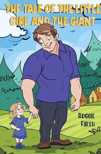 The Tale of the Little Girl and the Giant