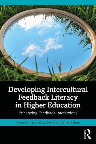 Developing Intercultural Feedback Literacy in Higher Education