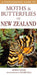 A Photographic Guide to Moths & Butterfies of New Zealand