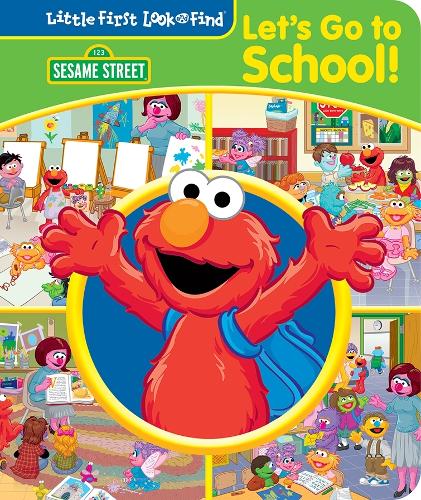 Sesame Street: Let's Go to School! Little First Look and Find