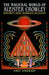 The Magickal World of Aleister Crowley