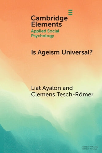 Is Ageism Universal?