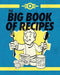Fallout: The Official Vault-Tec Big Book of Recipes