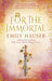 For The Immortal