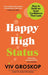 Happy High Status
