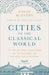 Cities of the Classical World