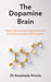 The Dopamine Brain