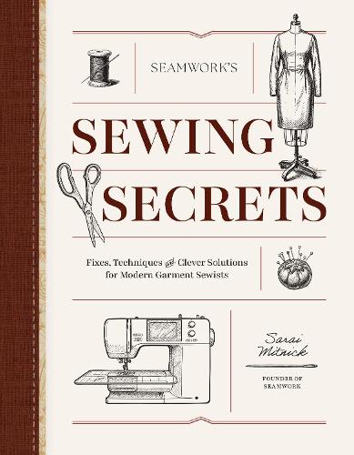 Seamwork's Sewing Secrets