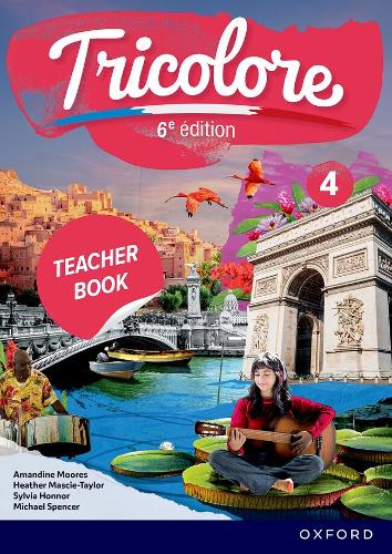 Tricolore 6e édition: Tricolore 4 Teacher Book and audio Pack
