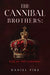 The Cannibal Brothers: Rise of the Cannibal