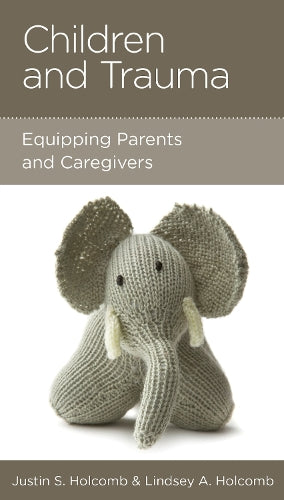 Children and Trauma