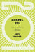 Gospel 201